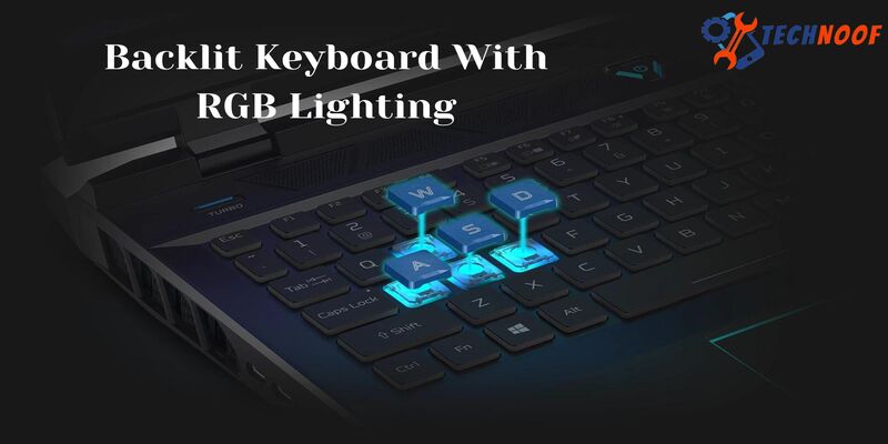 Backlit Keyboard with RGB lightening